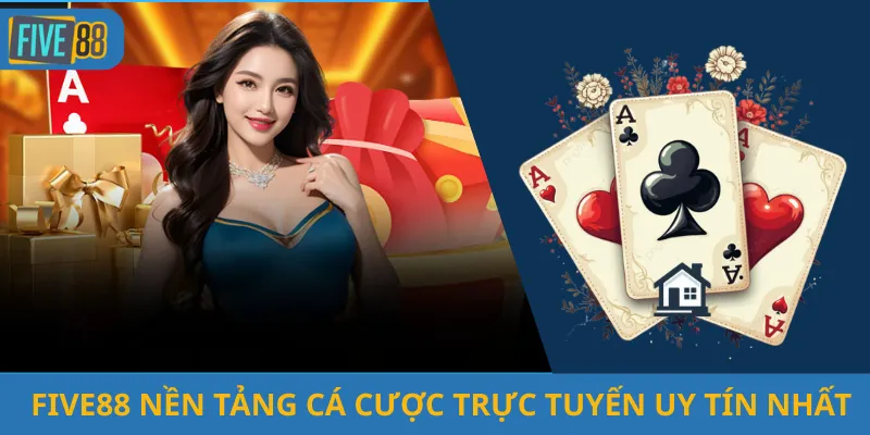 Five88 Nền Tảng Cá Cược Trực Tuyến Uy Tín Nhất